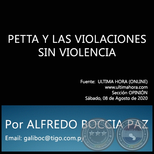 PETTA Y LAS VIOLACIONES SIN VIOLENCIA - Por ALFREDO BOCCIA PAZ - Sábado, 08 de Agosto de 2020